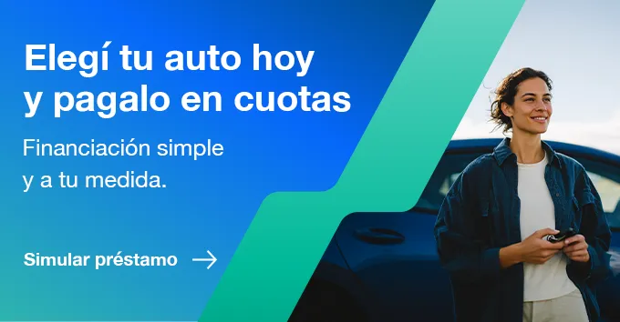 Elegí tu auto hoy y pagalo en cuotas. Financiación simple y a tu